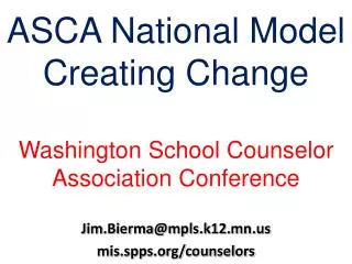 ASCA National Model Creating Change Washington School Counselor Association Conference