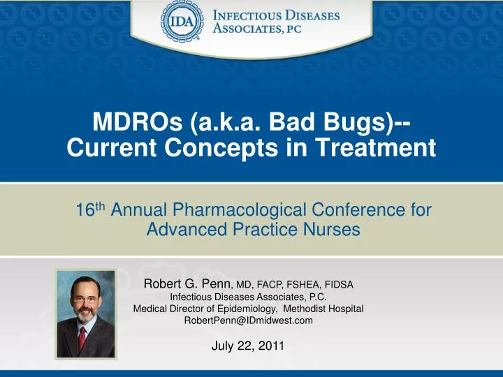 mdros a k a bad bugs current concepts in treatment