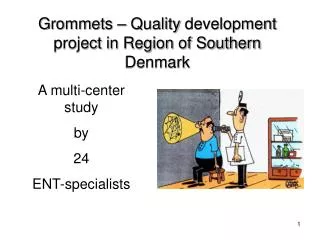 Grommets – Quality development project in Region of Southern Denmark