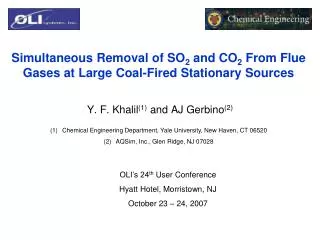 Simultaneous Removal of SO 2 and CO 2 From Flue Gases at Large Coal-Fired Stationary Sources