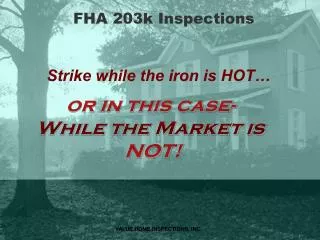 FHA 203k Inspections