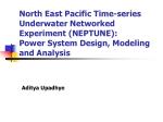 North East Pacific Time-series Underwater Networked Experiment (NEPTUNE): Power System Design, Modeling and Analysis - slide 1