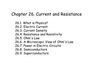 Chapter 26. Current and Resistance