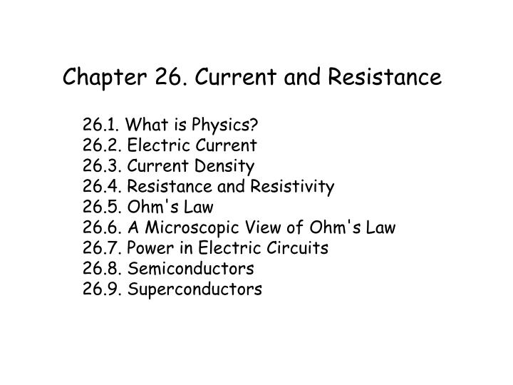 chapter 26 current and resistance