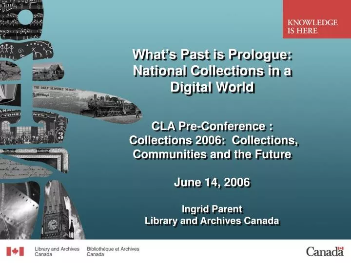 what s past is prologue national collections in a digital world