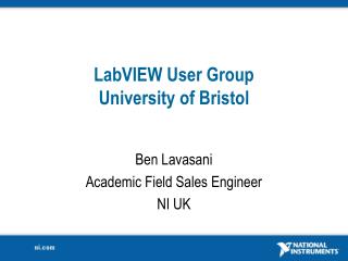 LabVIEW User Group University of Bristol