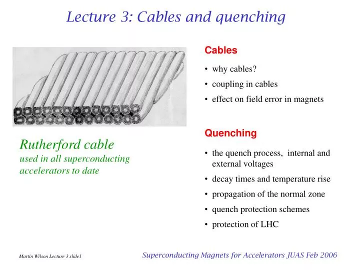 lecture 3 cables and quenching