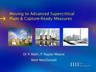 Moving to Advanced Supercritical Plant &amp; Capture-Ready Measures