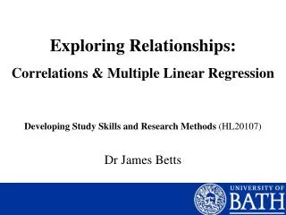 Exploring Relationships: Correlations &amp; Multiple Linear Regression