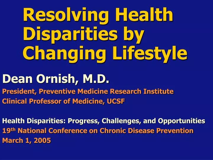 resolving health disparities by changing lifestyle