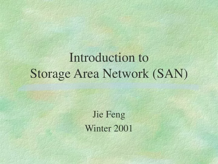 introduction to storage area network san