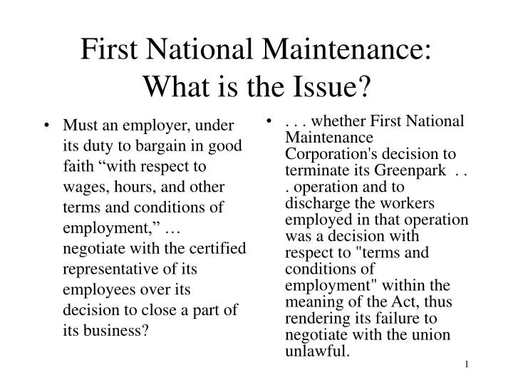 first national maintenance what is the issue