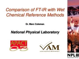 Comparison of FT-IR with Wet Chemical Reference Methods