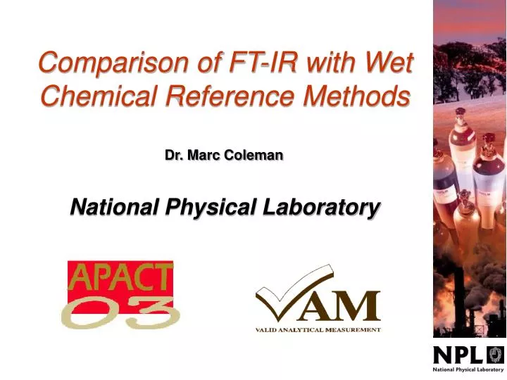 comparison of ft ir with wet chemical reference methods