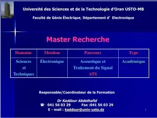 Université des Sciences et de la Technologie d’Oran USTO-MB Faculté de Génie Électrique , Département d’ Electronique