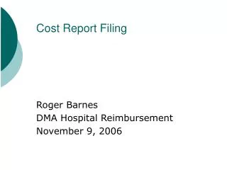Cost Report Filing