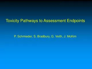 Toxicity Pathways to Assessment Endpoints