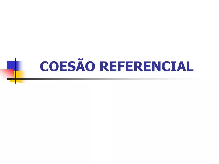 coes o referencial