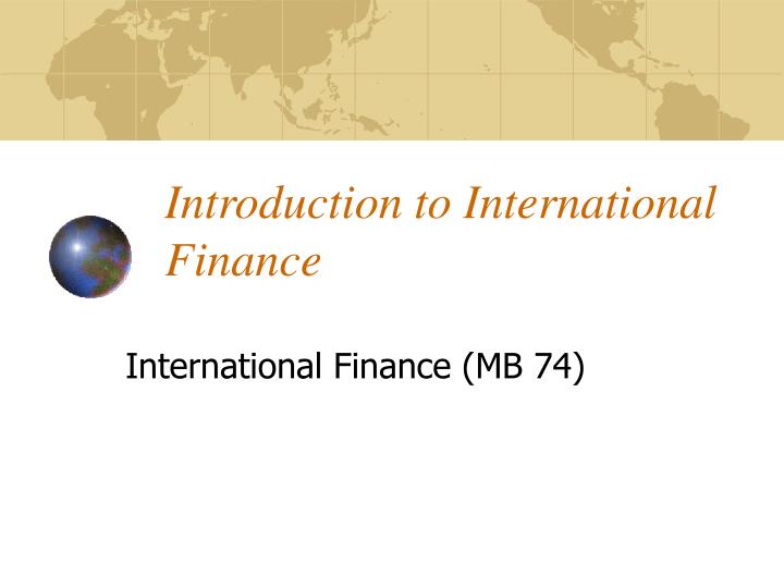 introduction to international finance