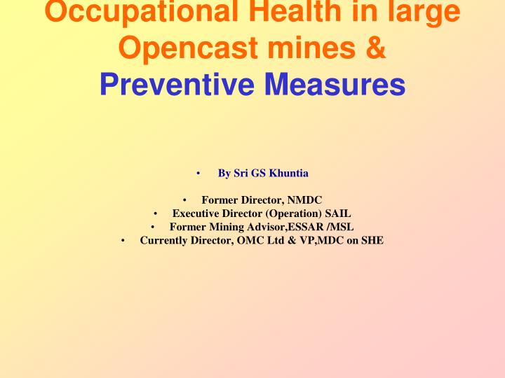 occupational health in large opencast mines preventive measures
