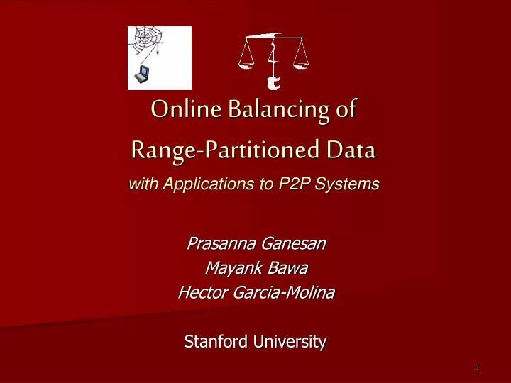 online balancing of range partitioned data with applications to p2p systems