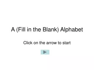 a fill in the blank alphabet