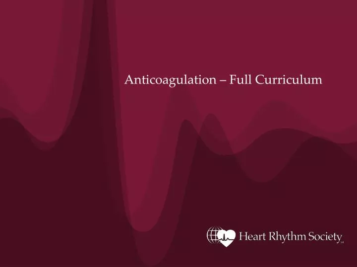 anticoagulation full curriculum