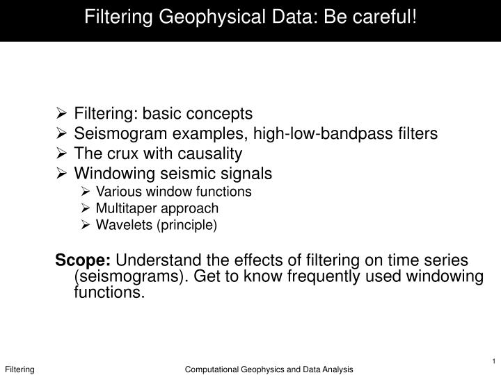 filtering geophysical data be careful