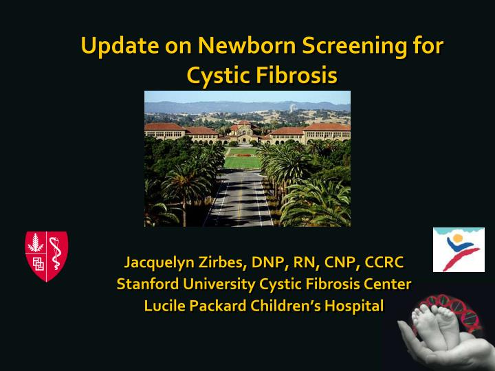 update on newborn screening for cystic fibrosis