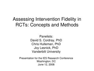 Assessing Intervention Fidelity in RCTs: Concepts and Methods