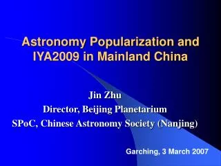 Astronomy Popularization and IYA2009 in Mainland China