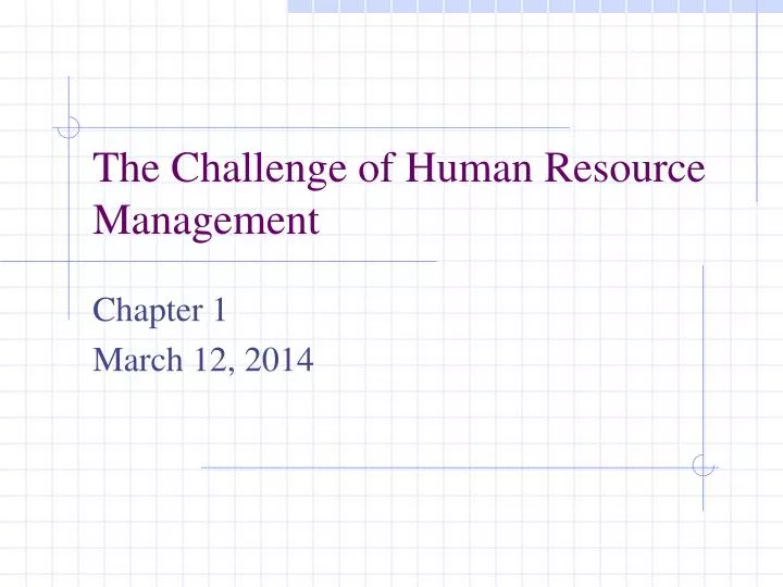 the challenge of human resource management