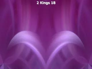 2 Kings 18