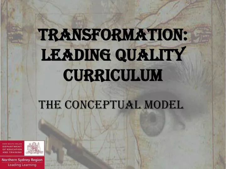 transformation leading quality curriculum