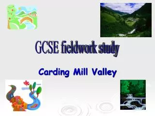 Carding Mill Valley