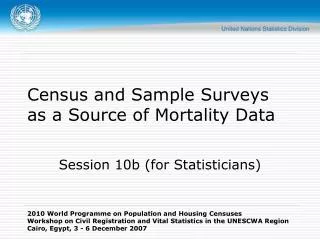 Census and Sample Surveys as a Source of Mortality Data