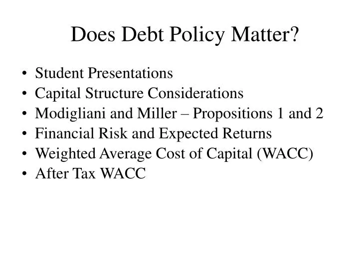 does debt policy matter