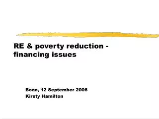 RE &amp; poverty reduction - financing issues