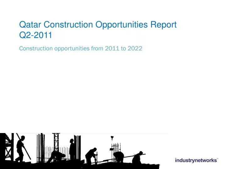 qatar construction opportunities report q2 2011