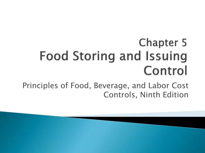 chapter 5 food storing and issuing control