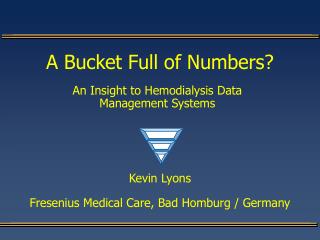 A Bucket Full of Numbers?