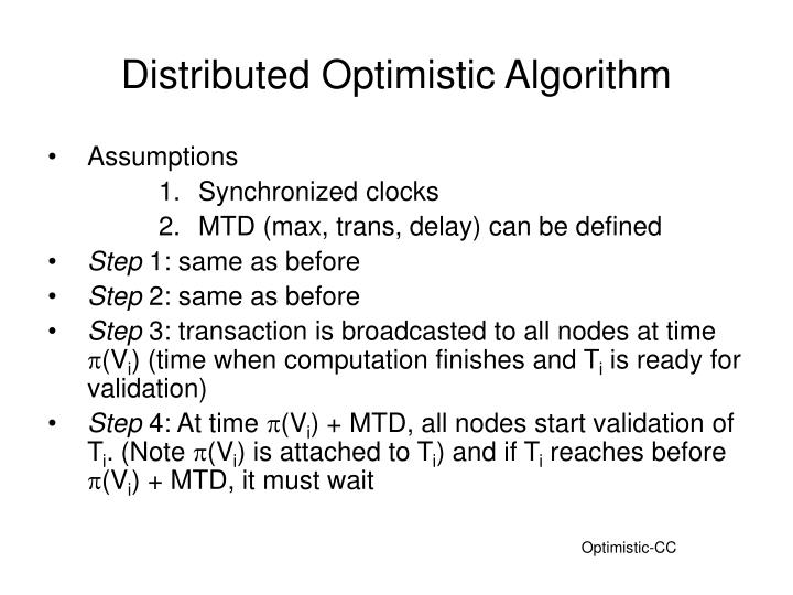 distributed optimistic algorithm
