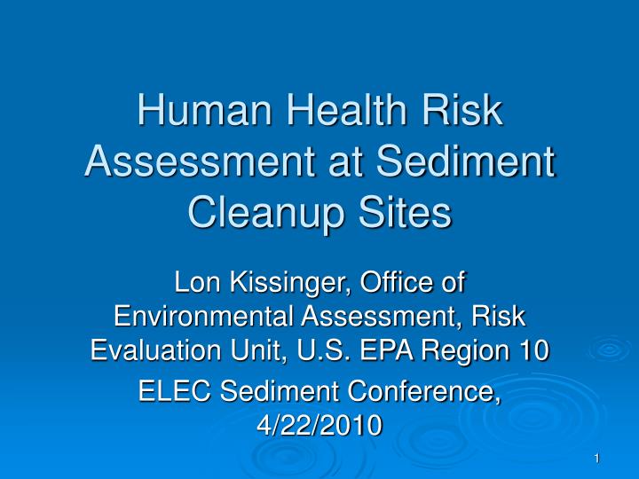 human health risk assessment at sediment cleanup sites