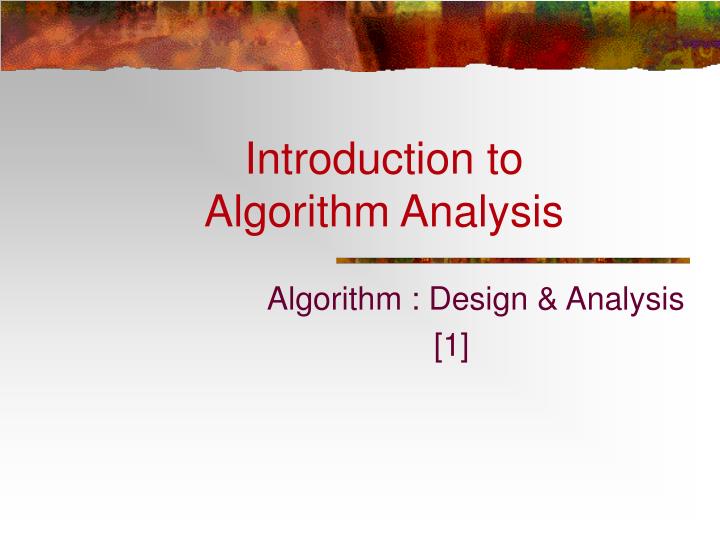 introduction to algorithm analysis