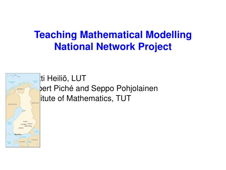 teaching mathematical modelling national network project