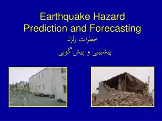 earthquake hazard prediction and forecasting