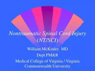 Nontraumatic Spinal Cord Injury (NT/SCI)