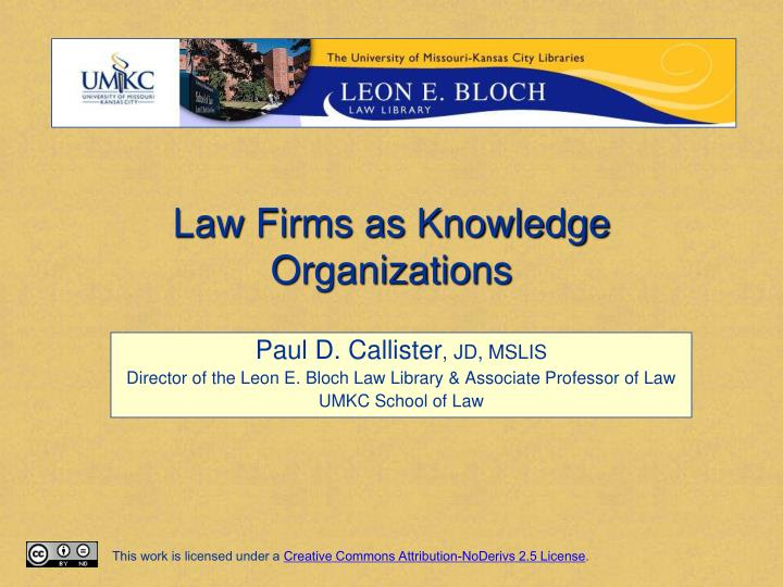 law firms as knowledge organizations