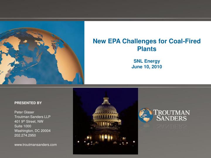 new epa challenges for coal fired plants snl energy june 10 2010