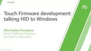 Touch Firmware d evelopment: talking HID to Windows
